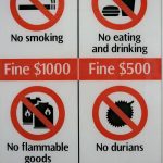 Singapour Les panneaux d'interdiction